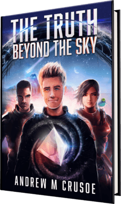 The Truth Beyond the Sky book cover by Tropical Sci-Fi author Andrew M. Crusoe