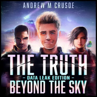 The Truth Beyond the Sky Data Leak Edition audiobook cover