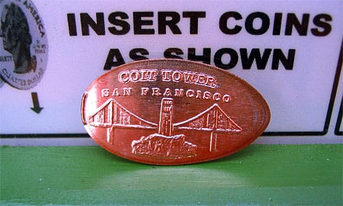 A pressed Coit Tower penny